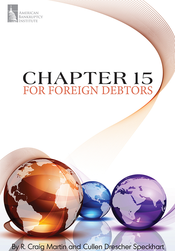 Chapter 15 for Foreign Debtors
