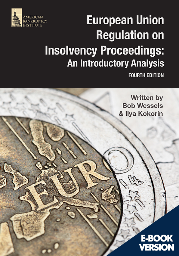 European Union Regulation on Insolvency Proceedings: An Introductory Analysis (Fourth Edition)
