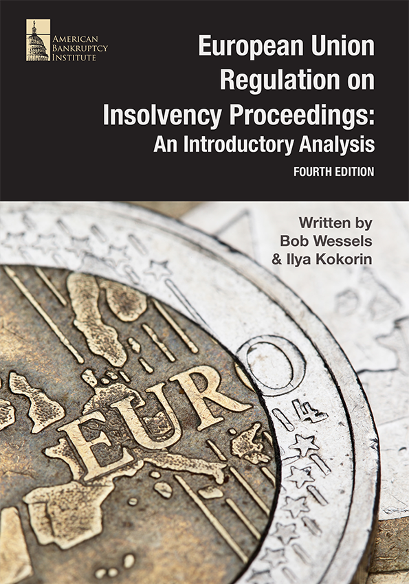 European Union Regulation on Insolvency Proceedings: An Introductory Analysis (Fourth Edition)